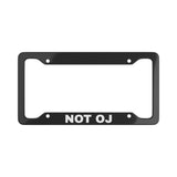 "Not OJ" License Plate Frame - (Black)