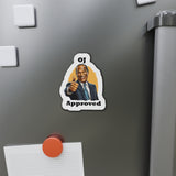 "OJ Approved" Magnet